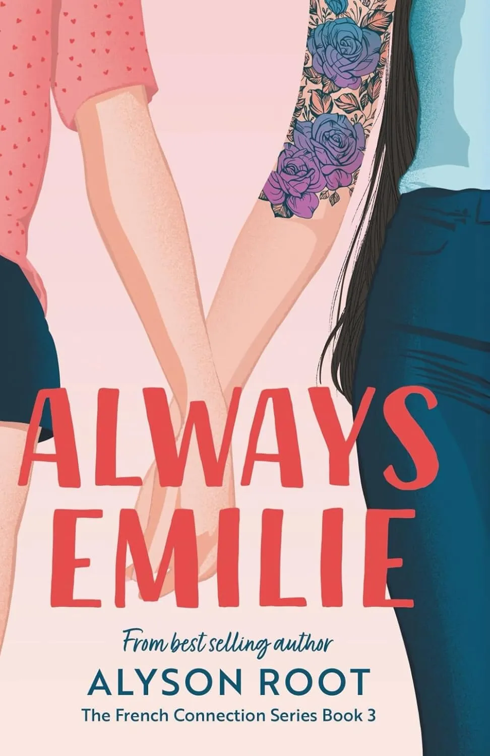 Always Emilie: A Sapphic Romance (The French Connection Series) Paperback  April 25, 2025