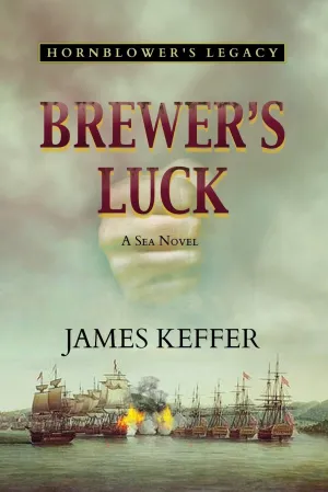 Brewer's Luck: Hornblower's Legacy Paperback  August 25, 2015