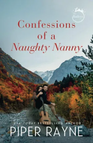Confessions of a Naughty Nanny (The Baileys) Hardcover  November 25, 2021