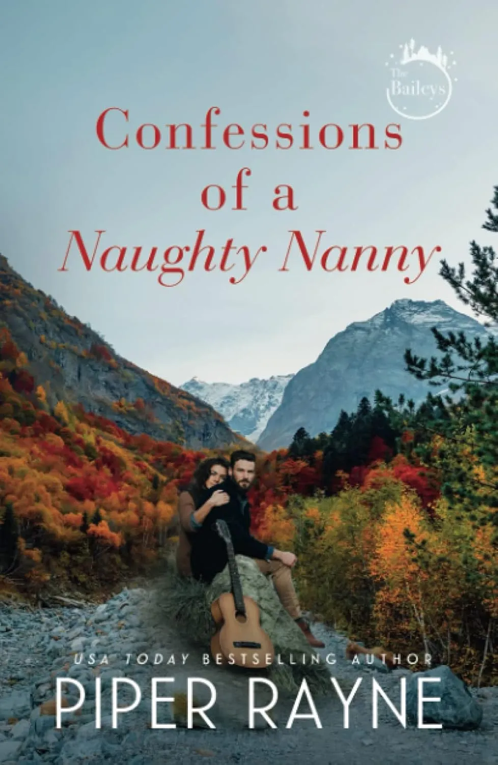 Confessions of a Naughty Nanny (The Baileys) Hardcover  November 25, 2021