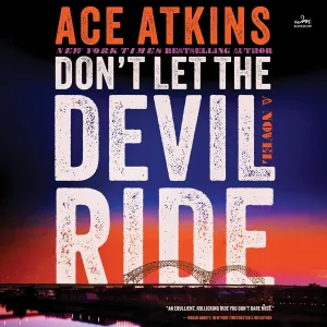 Don't Let the Devil Ride: A Novel Audio CD  Unabridged, June 25, 2024