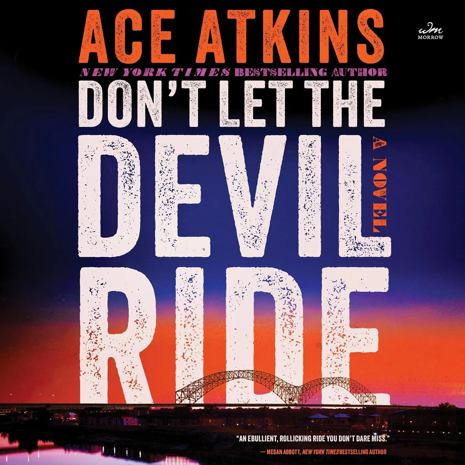 Don't Let the Devil Ride: A Novel Audio CD  Unabridged, June 25, 2024