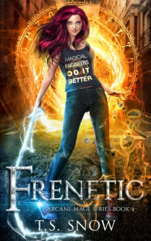 Frenetic (Arcane Mage Series) Paperback  June 25, 2021