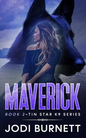 Maverick (Tin Star K9 Series) Paperback  August 25, 2021