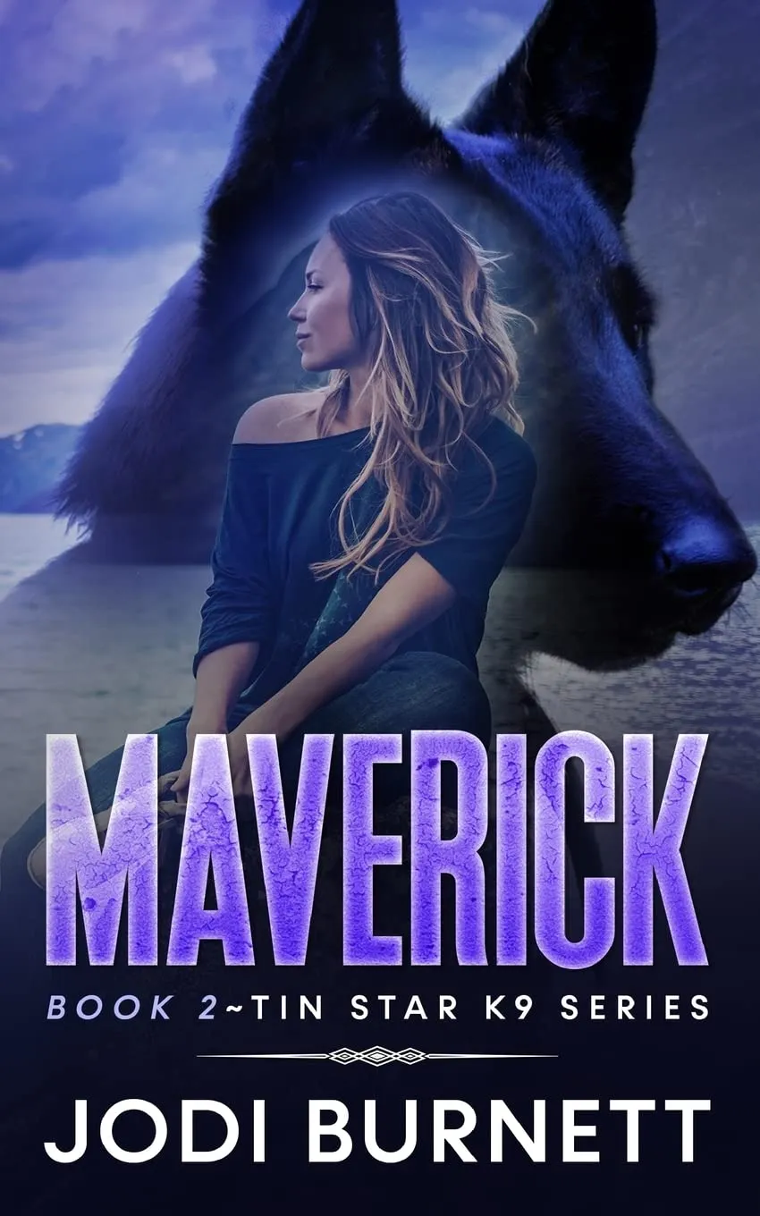 Maverick (Tin Star K9 Series) Paperback  August 25, 2021