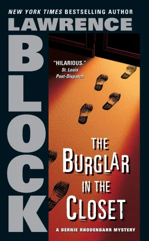 The Burglar in the Closet (Bernie Rhodenbarr) Mass Market Paperback  April 25, 2006